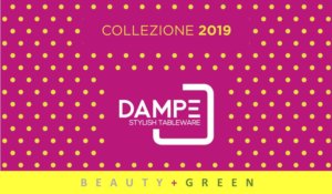 DAMPE – Collezione 2019