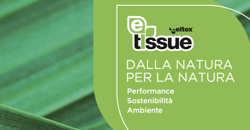 INDUSTRIE CELTEX – E-TISSUE si rinnova!